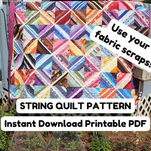 May include: A multicolored string quilt featuring a diagonal strip pattern in various fabrics, with a purple border. Text on the image reads: Use your fabric scraps! STRING QUILT PATTERN, Instant Download Printable PDF.