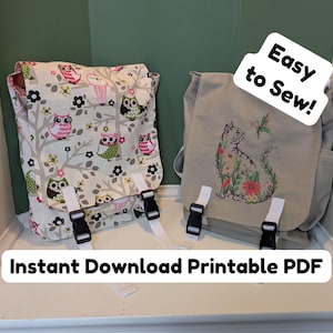 Può includere: Due zaini in tessuto. Uno presenta un motivo di gufi e fiori, l'altro un design di gatto ricamato. Entrambi hanno cinghie bianche e fibbie nere. Il testo recita "Easy to Sew!" e "Instant Download Printable PDF".