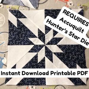 AccuQuilt Hunter’s Star Quilt Block Tutorial – PDF Pattern for GO! Hunter’s Star Die