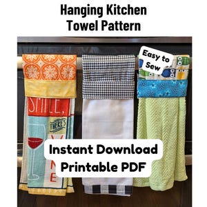 DIY Hanging Kitchen Towel Pattern PDF Download | No Snaps or Buttons | Easy Sewing | Gift Tags + 2 Bonus Videos | Towel Topper Tutorial