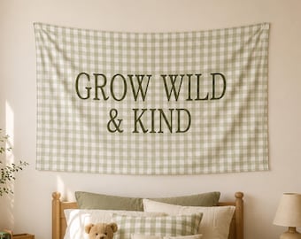 Decoración de pared de estilo vintage para habitación infantil, tapiz de cuadros verdes, tapiz Grow Wild & Kind para guardería.