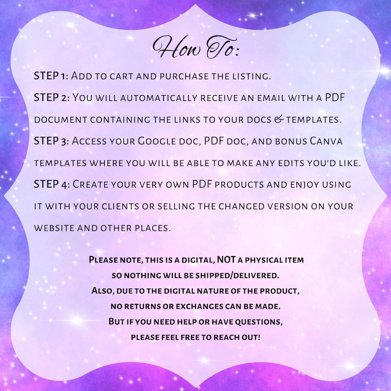 May include: A pink and purple galaxy-themed digital download guide with instructions on how to access and use digital templates. The text reads "How To:" and lists four steps. The text also includes a note that this is a digital product and no physical item will be shipped.