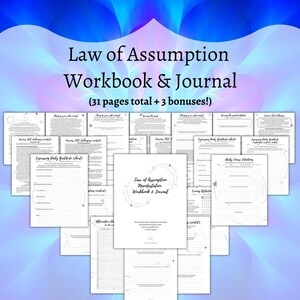 May include: A black and white workbook and journal titled "Law of Assumption Manifestation Workbook & Journal" with a quote from Neville Goddard. The workbook has 31 pages and 3 bonuses.