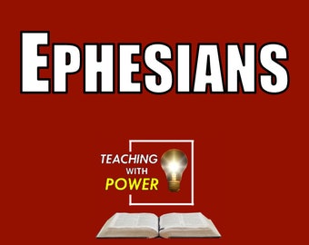 Ephesians Slides + Handouts