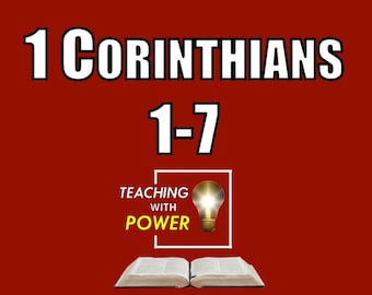 1 Corinthians 1-7 Slides + Handouts