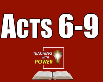 Acts 6-9 Slides + Handouts