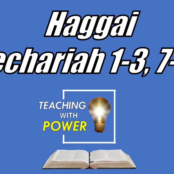 Haggai, Zechariah Slides + Handouts