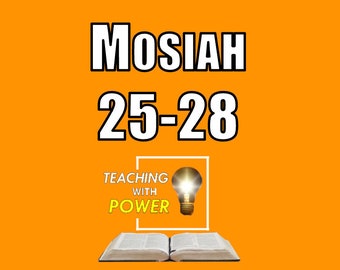 Mosiah 25-28 Slides + Handouts