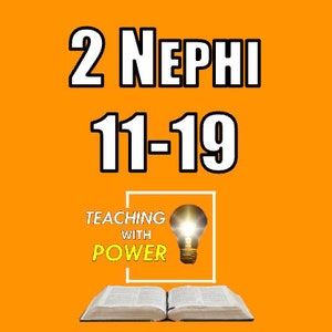 2 Nephi 11-19 Slides Handouts image 1