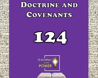 Doctrine & Covenants 124 Slides + Handouts