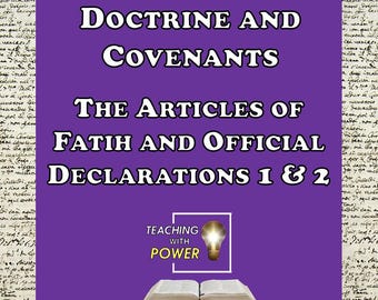Articles of Faith, Official Declarations 1 & 2 Slides + Handouts