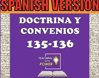 Doctrina y Convenios 135-136 Diapositivas + Folletos (SPANISH VERSION)