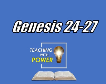 Genesis 24-27 Slides + Handouts