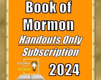 Book of Mormon HANDOUT ONLY Bundle-Every Handout for the 2024 year as they are created