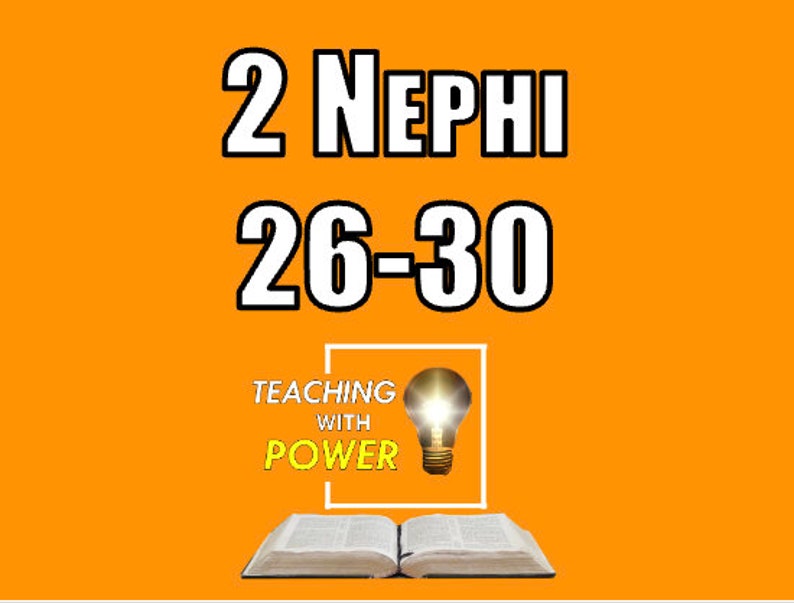 2 Nephi 26-30 Slides Handouts image 1
