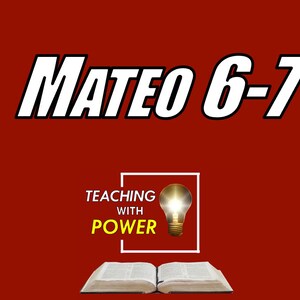 Könnte beinhalten: Ein roter Hintergrund mit dem Text "MATEO 6-7" in Weiß mit schwarzem Umriss. Unter dem Text befindet sich ein weißes Quadrat mit dem Text "TEACHING WITH POWER" in Schwarz. Im Quadrat befindet sich eine gelbe Glühbirne. Unter dem Quadrat befindet sich ein offenes Buch.