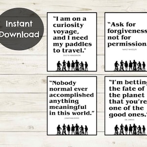 May include: Four printable quotes from the Netflix series Stranger Things. Each quote is displayed on a white background with a black border and features a silhouette of the main characters riding bicycles. The quotes are: "I am on a curiosity voyage, and I need my paddles to travel." - Dustin Henderson, "Ask for forgiveness, not for permission." - Nancy Wheeler, "Nobody normal ever accomplished anything meaningful in this world." - Jonathan Byers, and "I'm betting the fate of the planet that you're one of the good ones." - Dr. Owens.