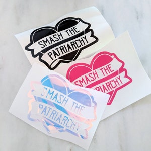 Smash the Patriarchy Sticker, Feminist Decal for Car, Feminist Decal for Laptop, Scrapbook stickers, Water Bottle Decal