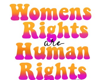 Woman's Rights Are Human Rights Vinyl Sticker