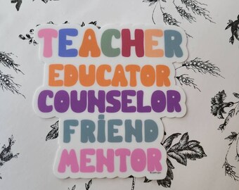 Teacher Educator Vinyl Sticker