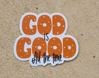 God is Good, Christian sticker, waterbottle stickers