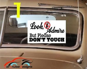 Don't Touch Car Window Sign: Classic Car Show Accessory