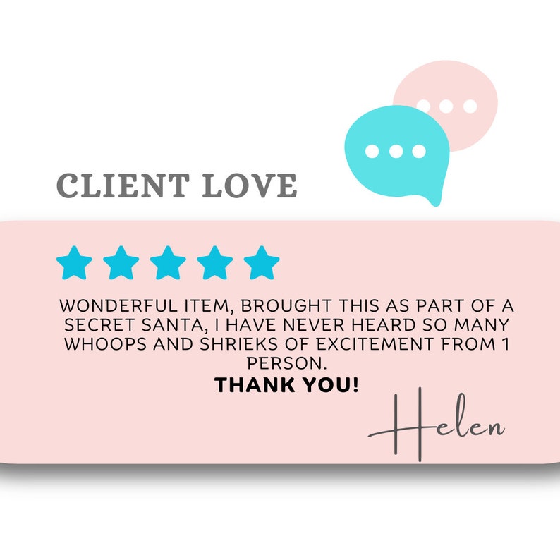 May include: Five-star review with the text "Wonderful item, brought this as part of a secret Santa, I have never heard so many whoops and shrieks of excitement from 1 person. Thank you!" and a signature that reads "Helen".