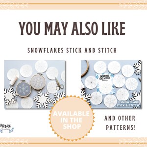 May include: A set of white snowflake embroidery patterns with the text "Snowflake Stick & Stitch" on the paper. The image also shows two completed embroidery hoops with gray snowflakes.