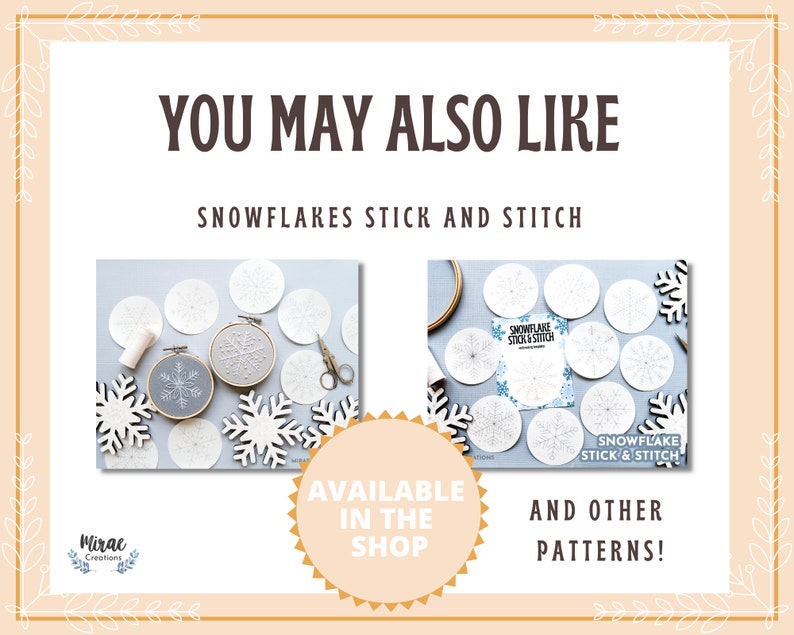May include: A set of white snowflake embroidery patterns with the text "Snowflake Stick & Stitch" on the paper. The image also shows two completed embroidery hoops with gray snowflakes.