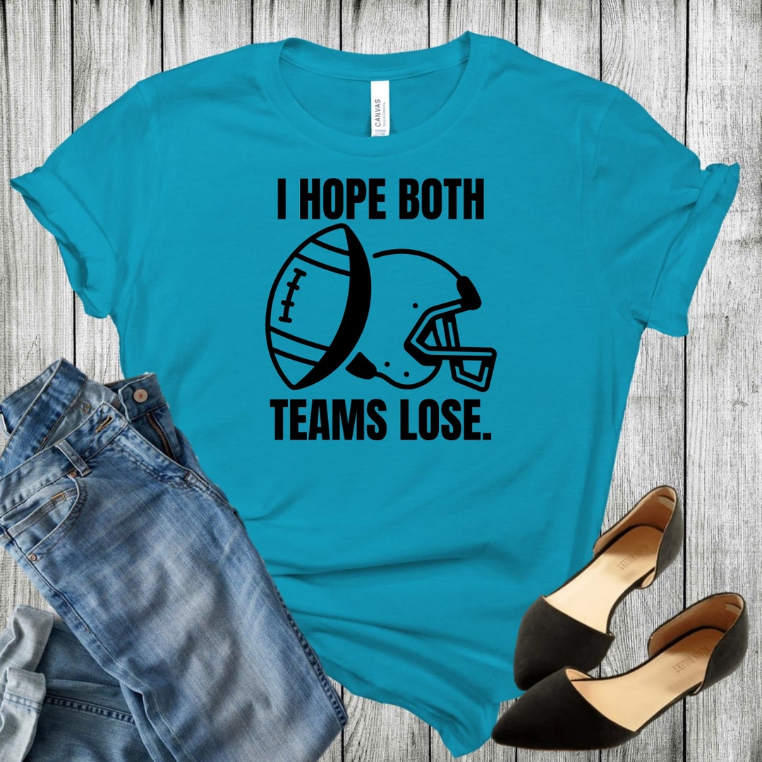 Super Bowl Shirt Football Shirt Funny Football Shirt Etsy