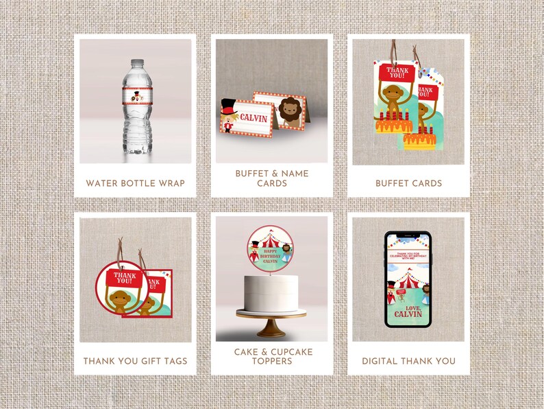 May include: A selection of circus-themed party items, such as water bottle wraps, buffet cards, name cards, gift tags, cake toppers, and a digital thank you card. Designs include cartoon animals and circus imagery.