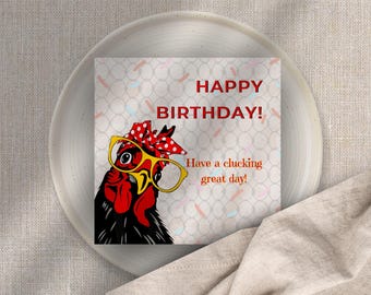 Funny Chicken Birthday Card: Editable Clucking Hen Design (Digital Download)
