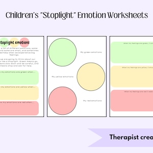 May include: Children's "Stoplight" Emotion Worksheets. The worksheets use a stoplight theme to help children understand their emotions. Includes green, yellow, and red circles and text boxes for writing. Therapist created.
