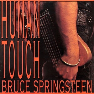 Original &#39;92 Vinyl BRUCE SPRINGSTEEN Human Touch Record Album 90s Classic Rock The BOSS Vintage Columbia w/ Lyric Inner L@@K !