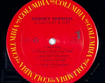 Original '88 RODNEY CROWELL Diamonds & Dirt Record Album 80s