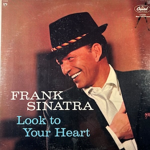 Classic 60s Pop FRANK SINATRA Look To Your Heart Record Album Still SEALED ! Vintage Crooner Standards Cool 50s Jazz The Rat Pack  L@@K !
