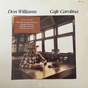 SEALED Original &#39;84 Don Williams Cafe Carolina Record Album Classic 80s Country Singer Songwriter Vintage Vinyl Still Sealed L@@K !