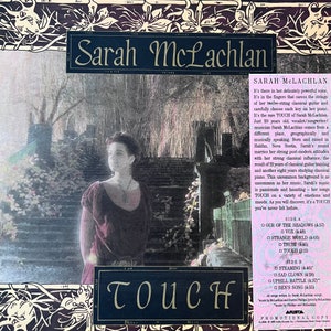 Rare Original &#39;89 Folk Pop Vinyl Sarah McLachlan TOUCH Record Album Arista Debut Vintage Lilith Fair 80s Promo 90s Alternative L@@K ! W@W !