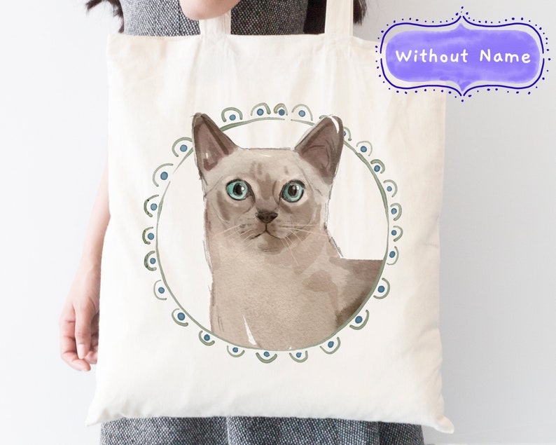 Pick a Style + With or Without Name Add a Name Personalised Tonkinese Cat Tote Bag