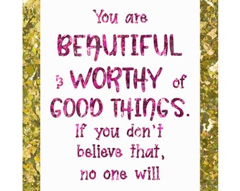 Eres hermosa y digna arte de pared inspirador