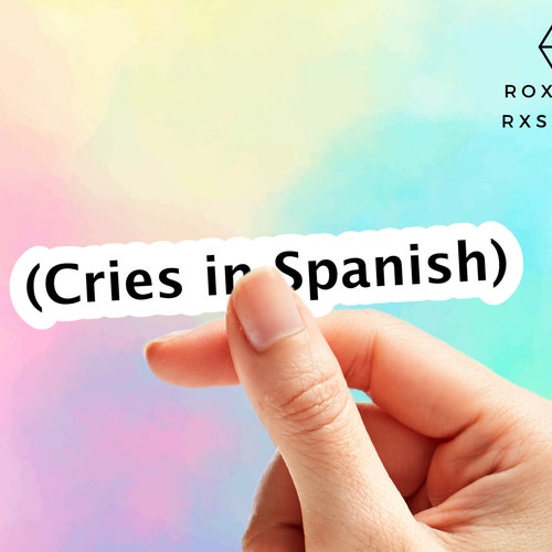 Cries in Spanish Mexican Stickers Mexico Stickers Mexican Etsy