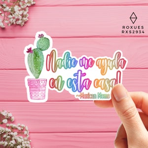Mexican mom Latina mom Mexican prideMexican mom Sticker phrase Mom phrase Mom gift Mom sticker Mom life Mexican Mexican sticker Mother’s Day