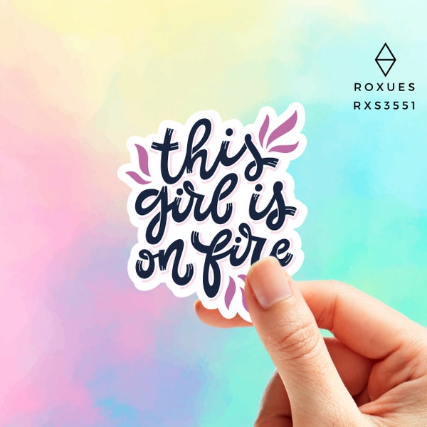 This Girl is on fire Boss Girl sticker, Girl Power Decal, Women Female Empowerment, Feminist, Girl Boss, Female Water Bottle Decal