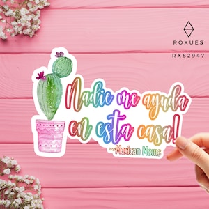 Mexican mom Latina mom Mexican prideMexican mom Sticker phrase Mom phrase Mom gift Mom sticker Mom life Mexican Mexican sticker Mother’s Day