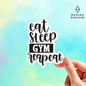 Eat Sleep Gym Reapeat Sticker, Vinyl sticker, Laptop sticker, Macbook decal, Water Bottle Sticker, Funny Sticker, MacBook Sticker