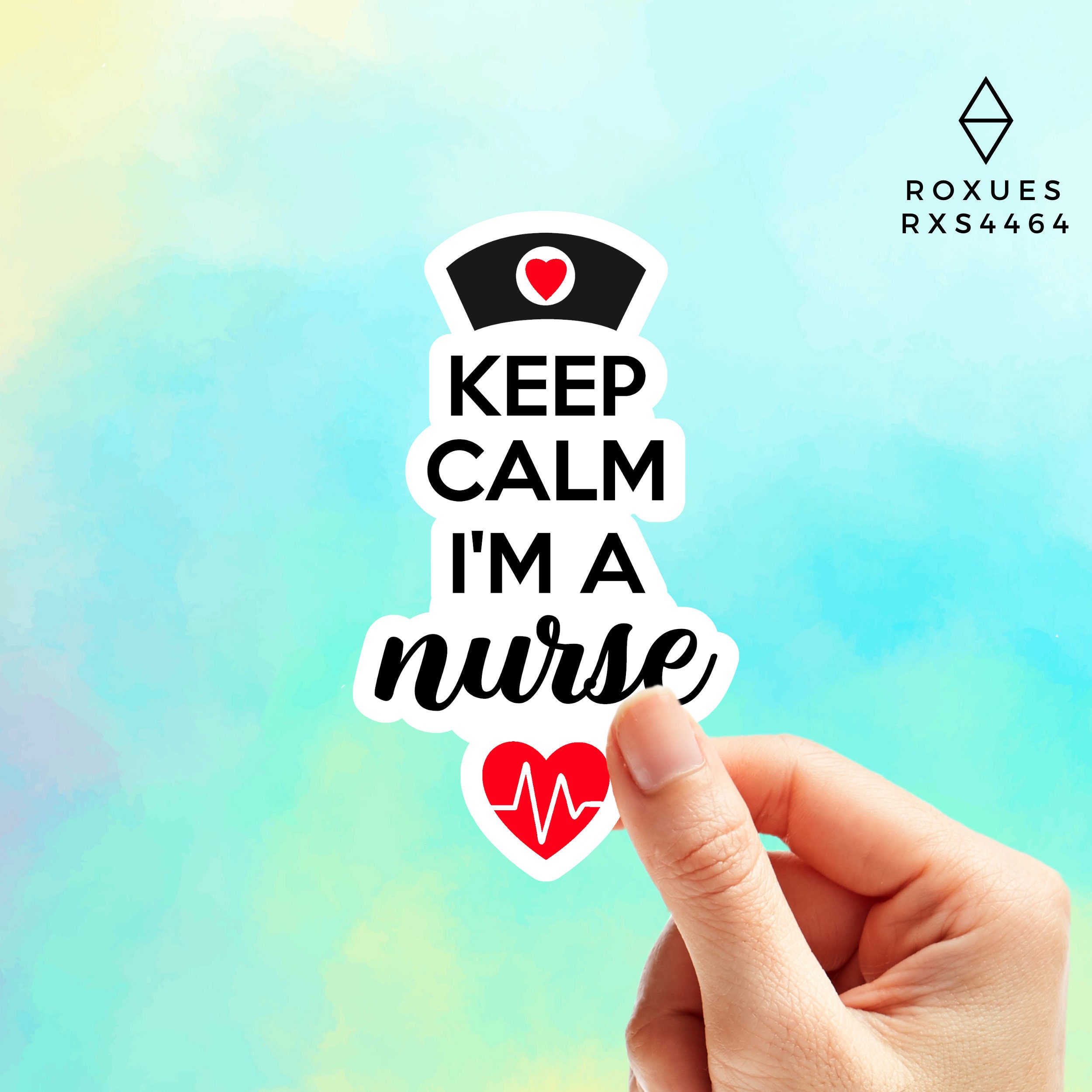 Keep Calm I'm A Nurse Sticker Nurse Life Nurse Decal Etsy UK
