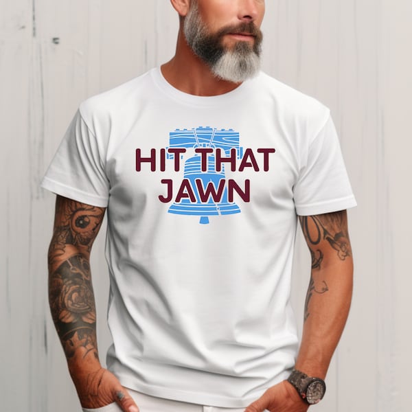 HIT THAT JAWN, Philadelphia Baseball themed Soft Preshrunk Ringspun Cotton Shirt
