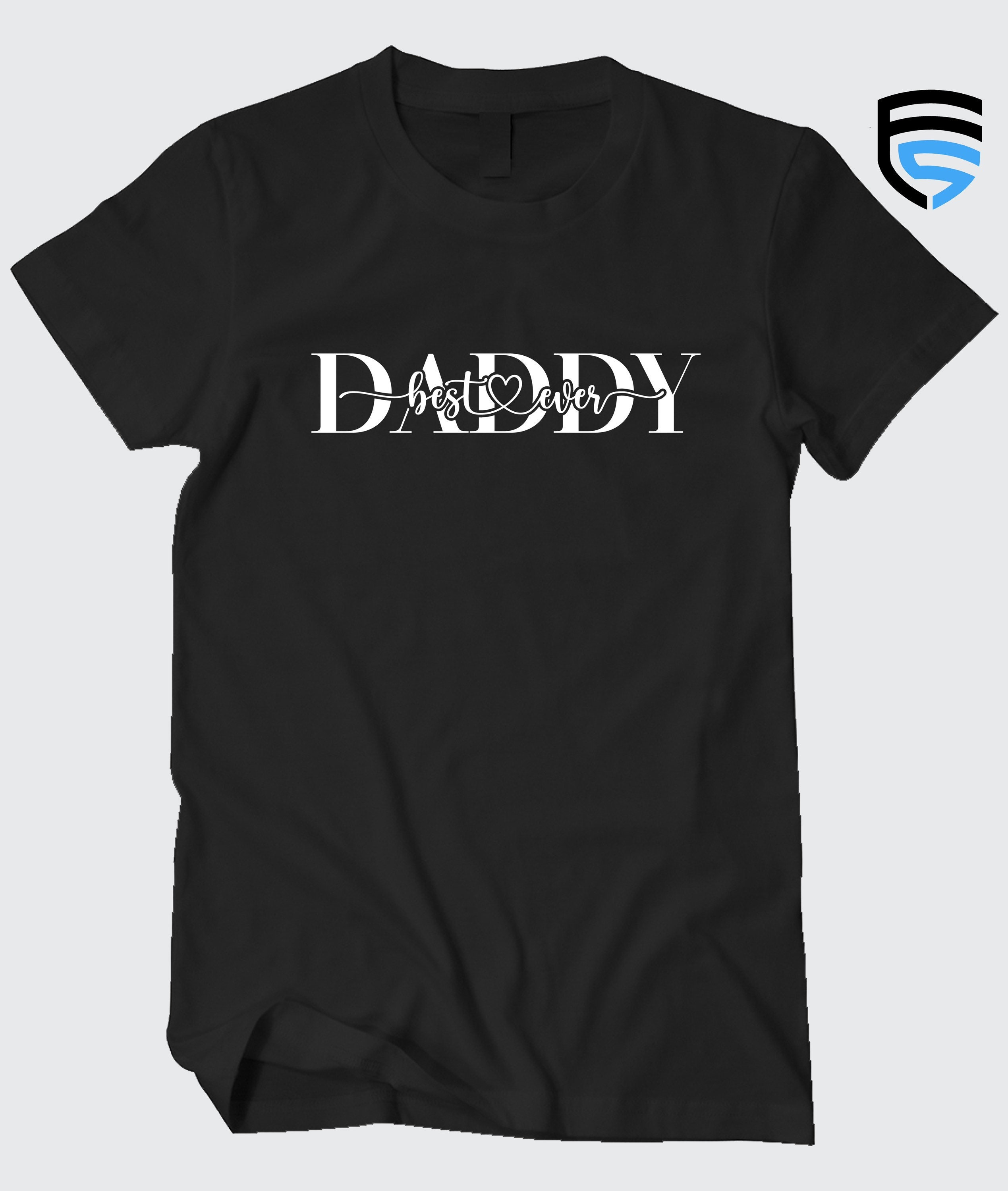 DADDY BEST EVER Fathers Day themed Soft Ringspun Pre-Shrunk Cotton T-Shirt