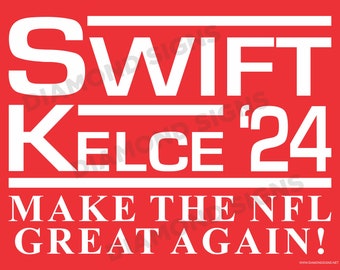 Taylor Swift Travis Kelce 2024 Parody Yard Sign Printed Double Sided With Metal Stake