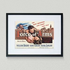 Vintage Movie Poster - Force of Arms - William Holden - Nancy Olson -  Movie Print